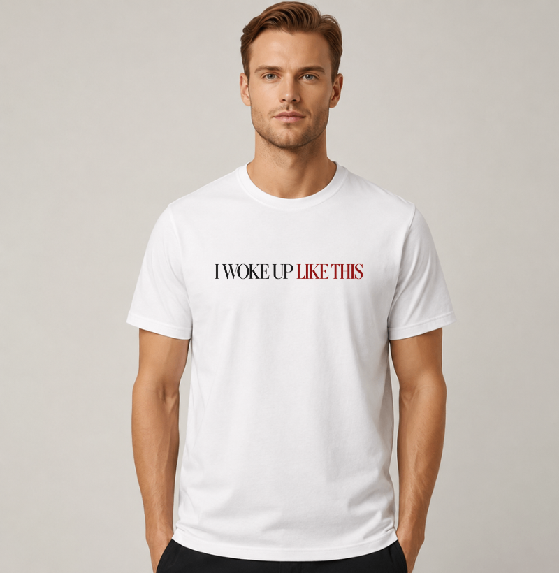 Camiseta Algodão Peruano I Woke Up Like This - Imagem 2