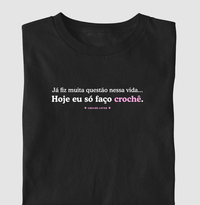 Hoje Eu Só Faço Crochê - Imagem 2