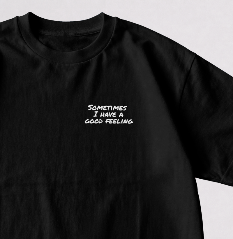 SOMETIMES... — Camiseta Oversized - Imagem 2