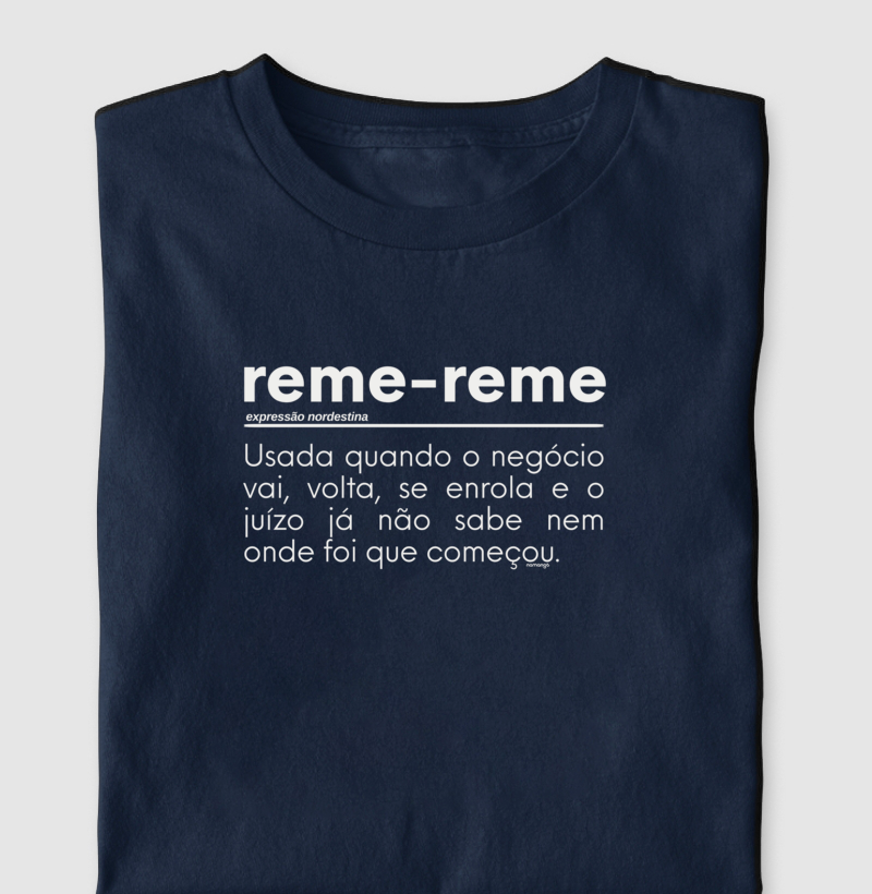 Reme-Reme, Definição - Imagem 3
