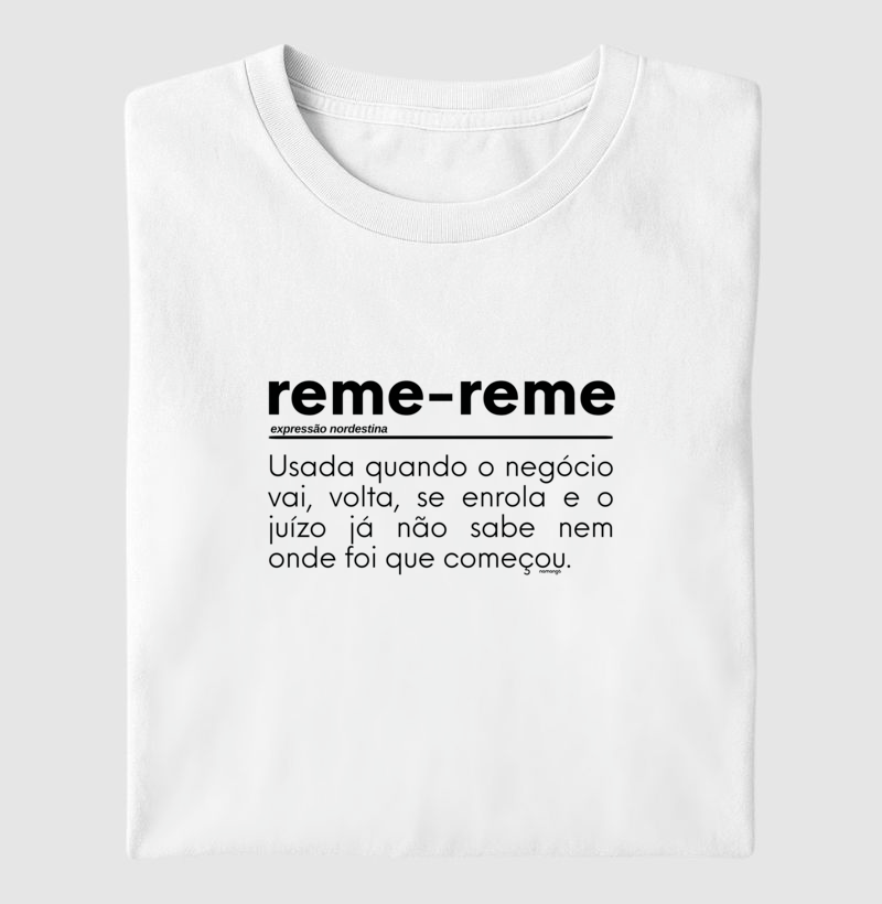 Reme-Reme, Definição - Imagem 2