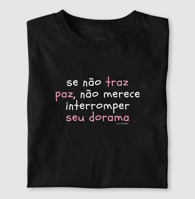 Se não traz paz, não merece interromper seu dorama - Imagem 2