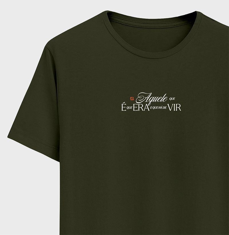 Camiseta AQUELE QUE É - Algodão Peruano - Imagem 3