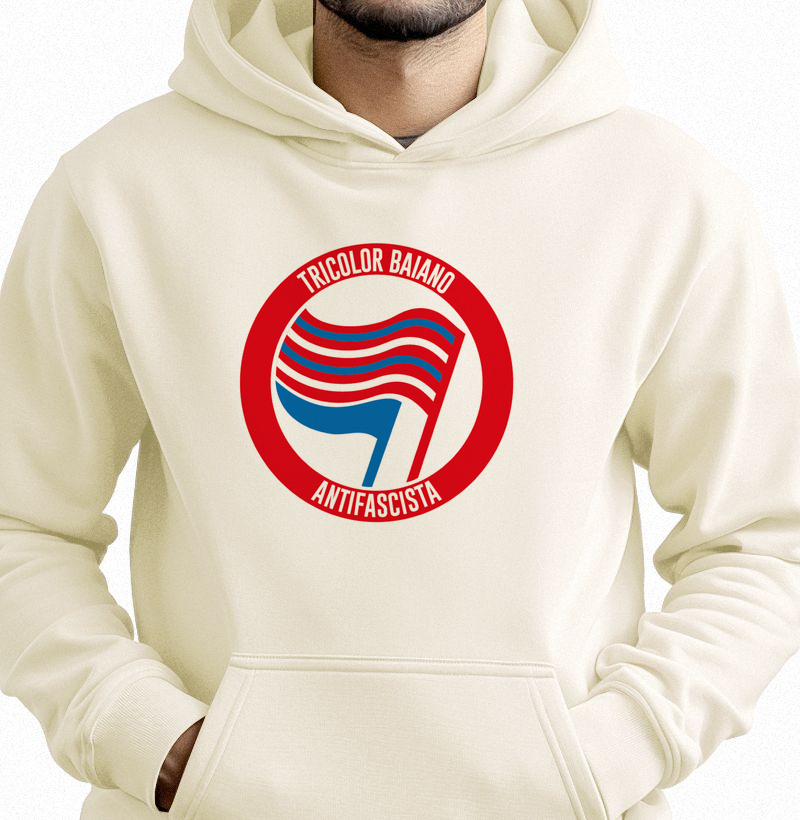 TRICOLOR BAIANO ANSTIFASCISTA - Hoodie Moletom