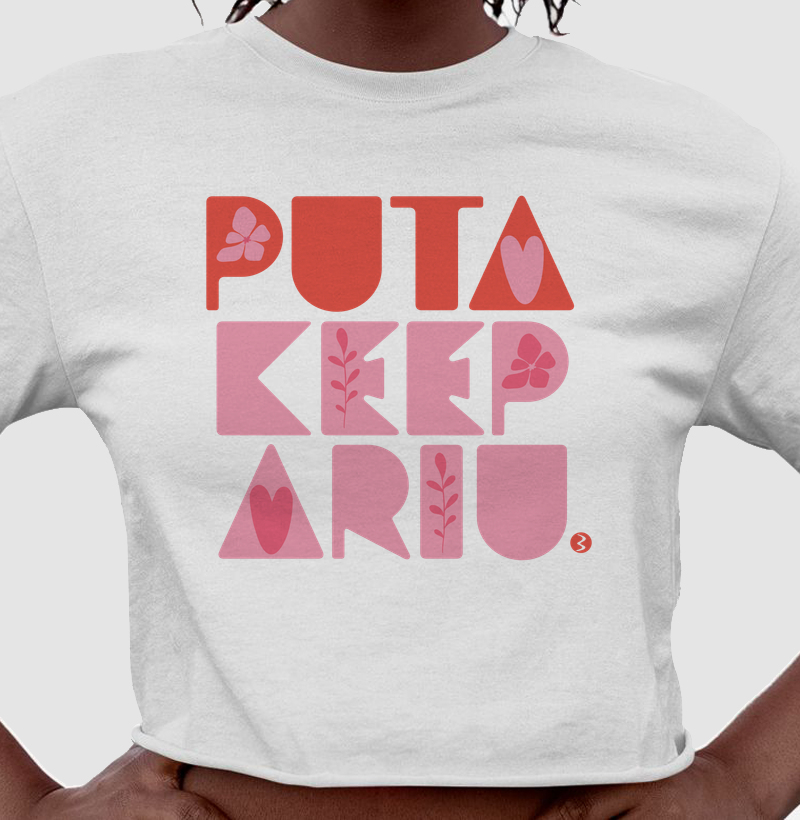Cropped Puta Keepariu