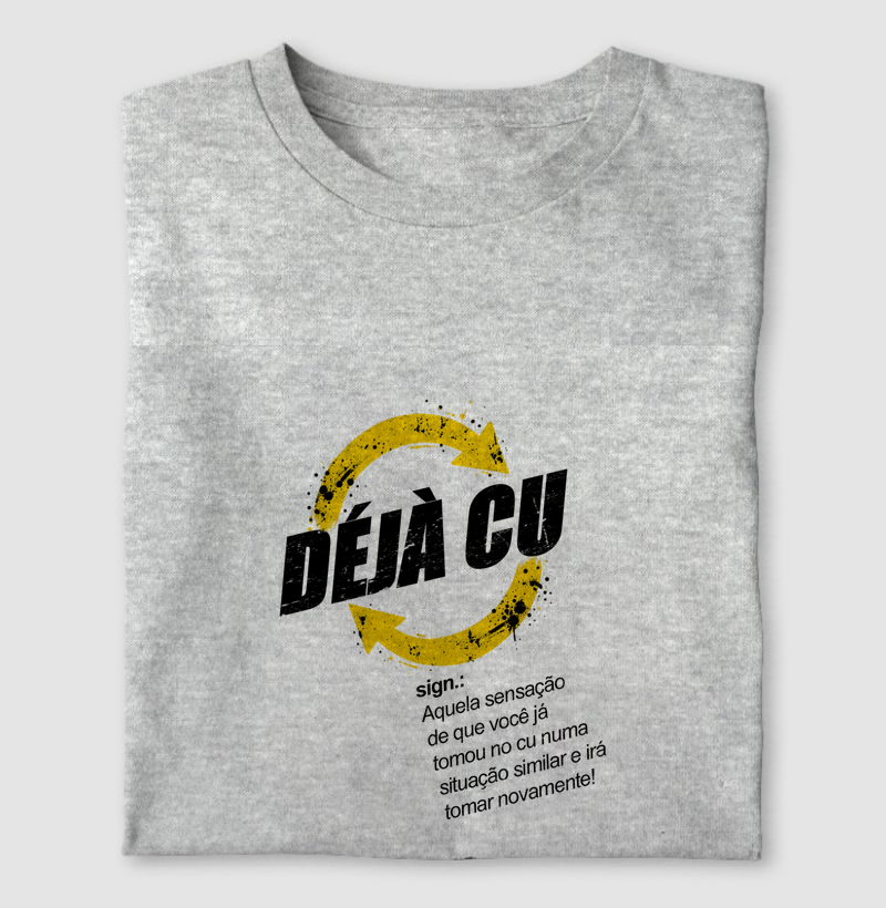 Déjà Cu - Camiseta