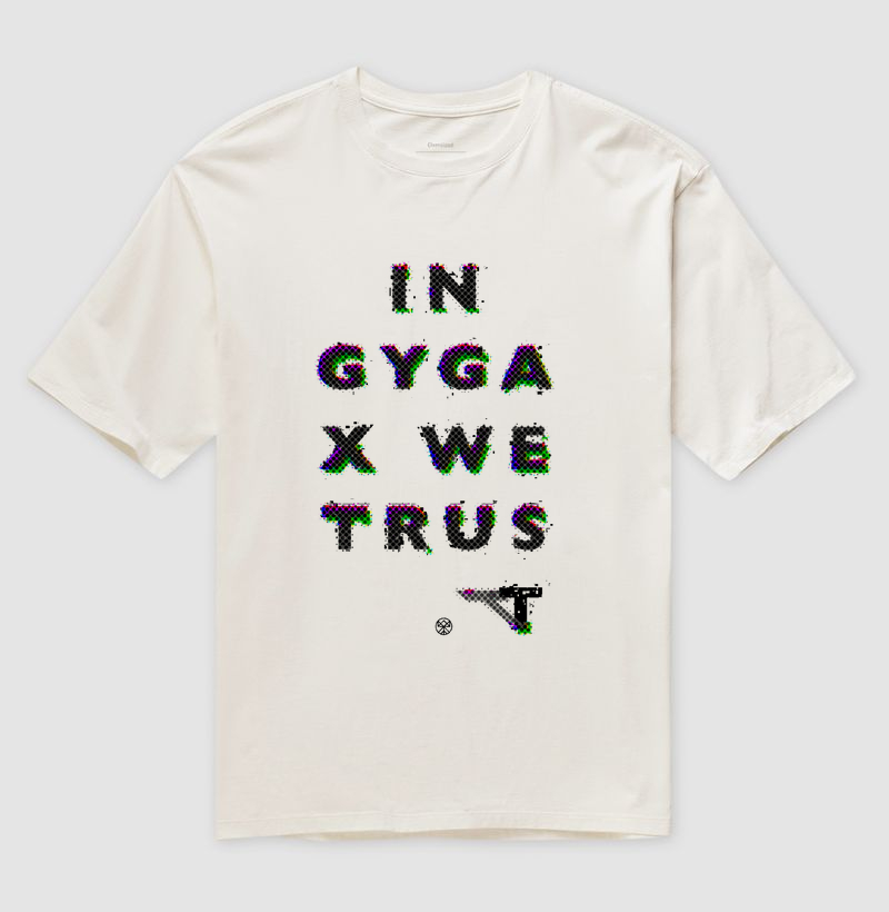 IN GYGAX WE TRUST - OVERSIZED