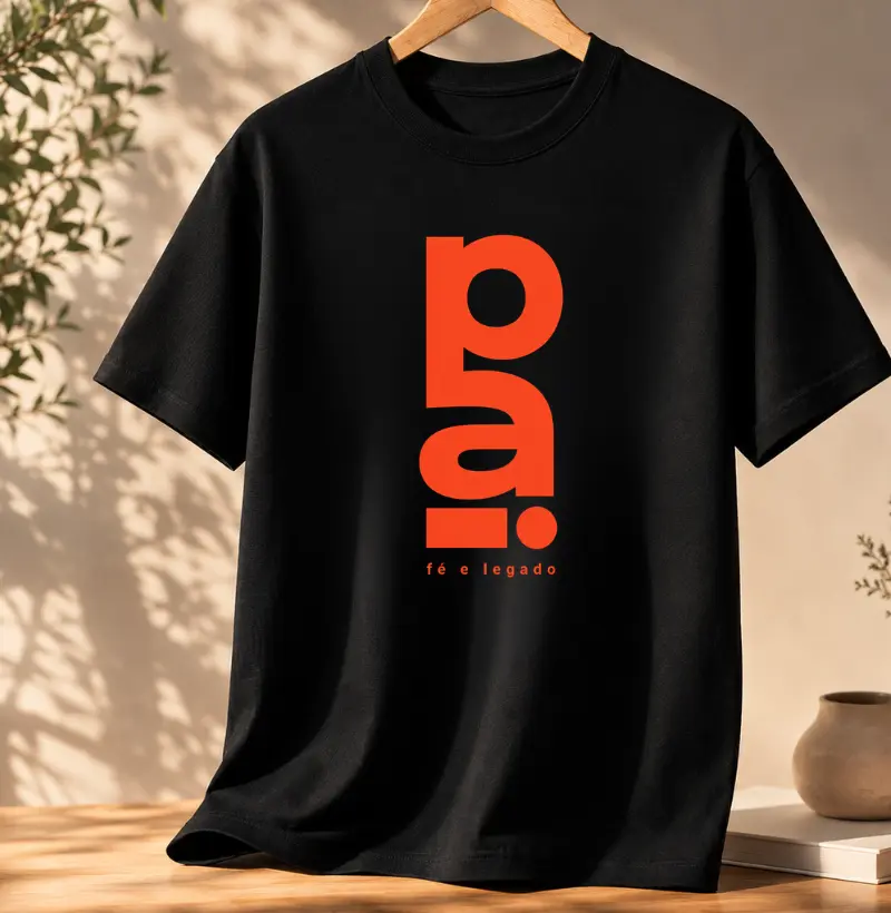 PAI - fé e legado
