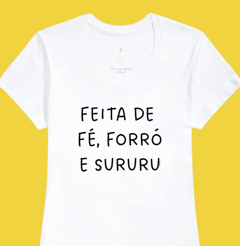 Feita de Fé, Forró e Sururu