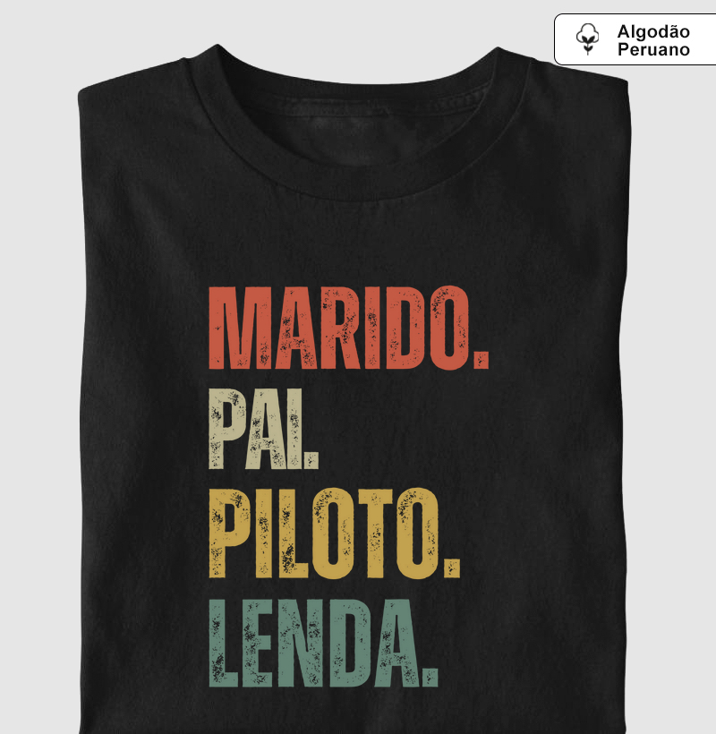 MARIDO. PAI. PILOTO. LENDA.
