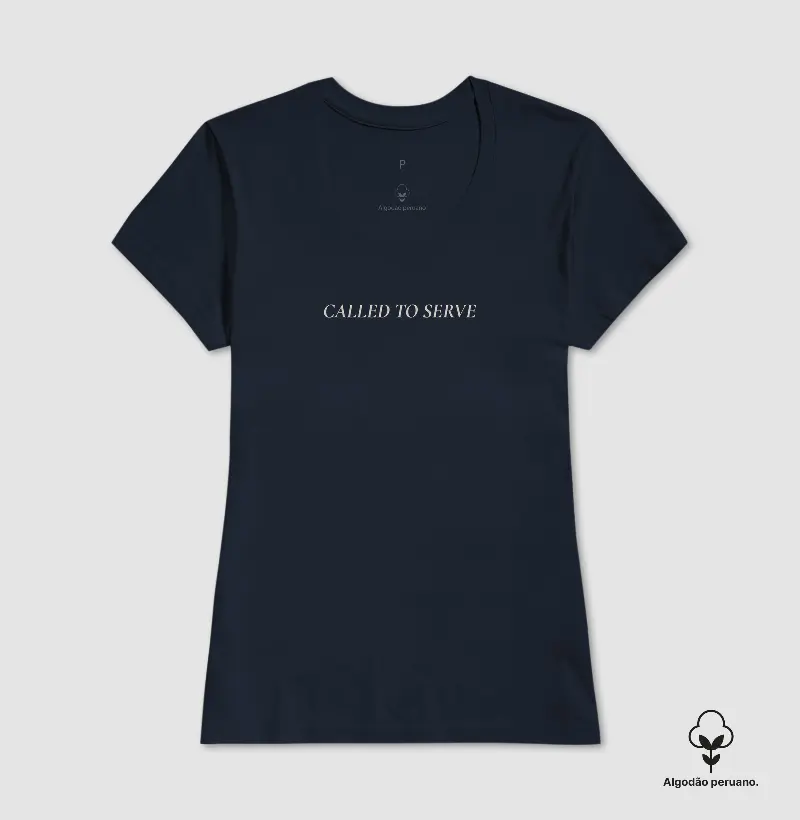 T-SHIRT PIMA FEMININA CALLED TO SERVE