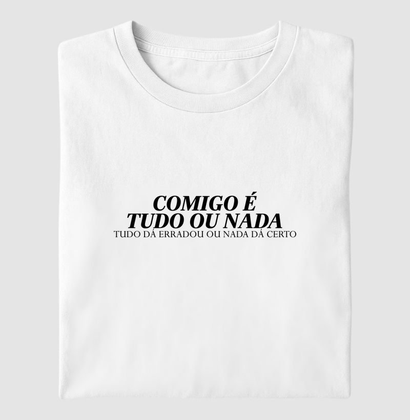 TUDO OU NADA