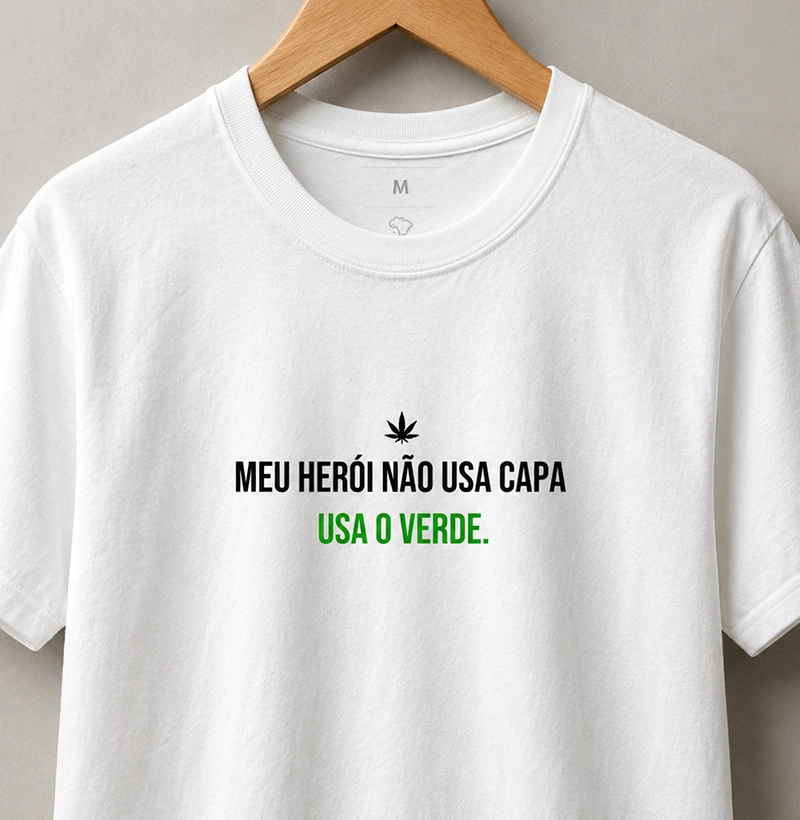 Meu Herói não usa capa, usa o VERDE