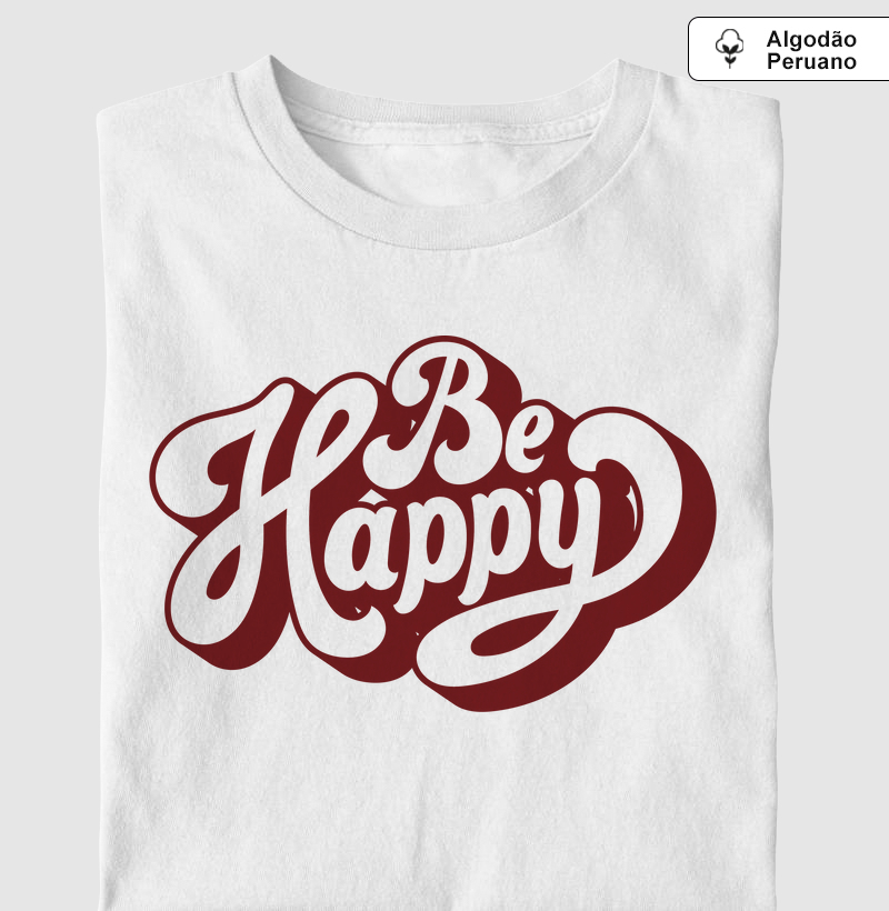 Be Happy