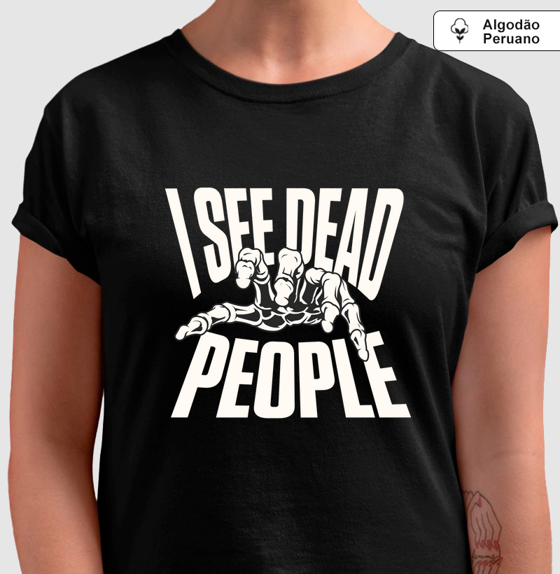I See Dead People