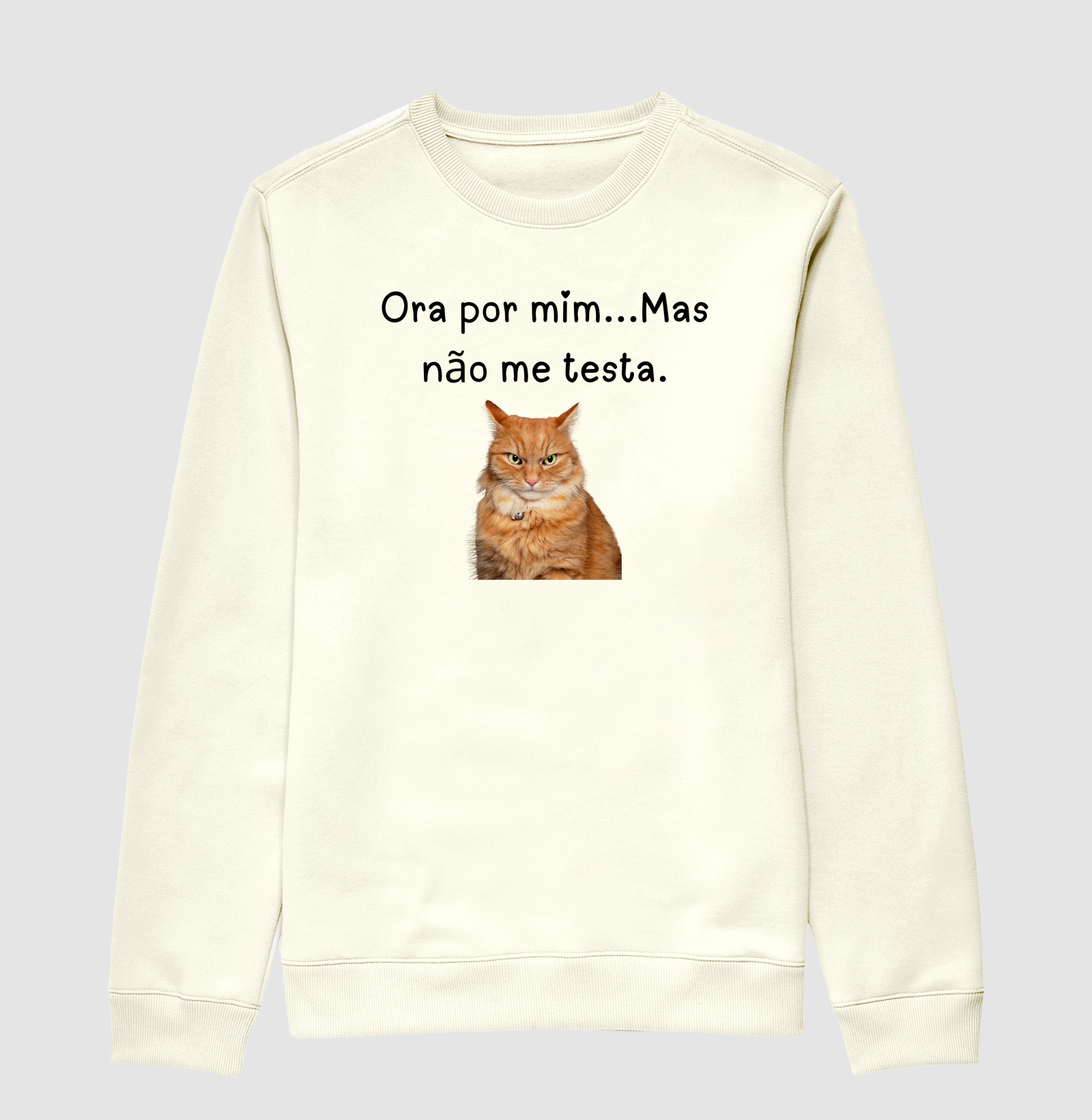 ora por mim mas não me testa