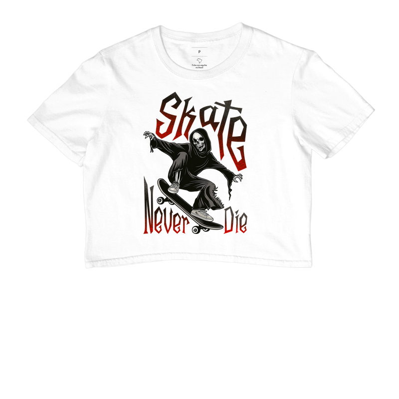 Skate Never Die