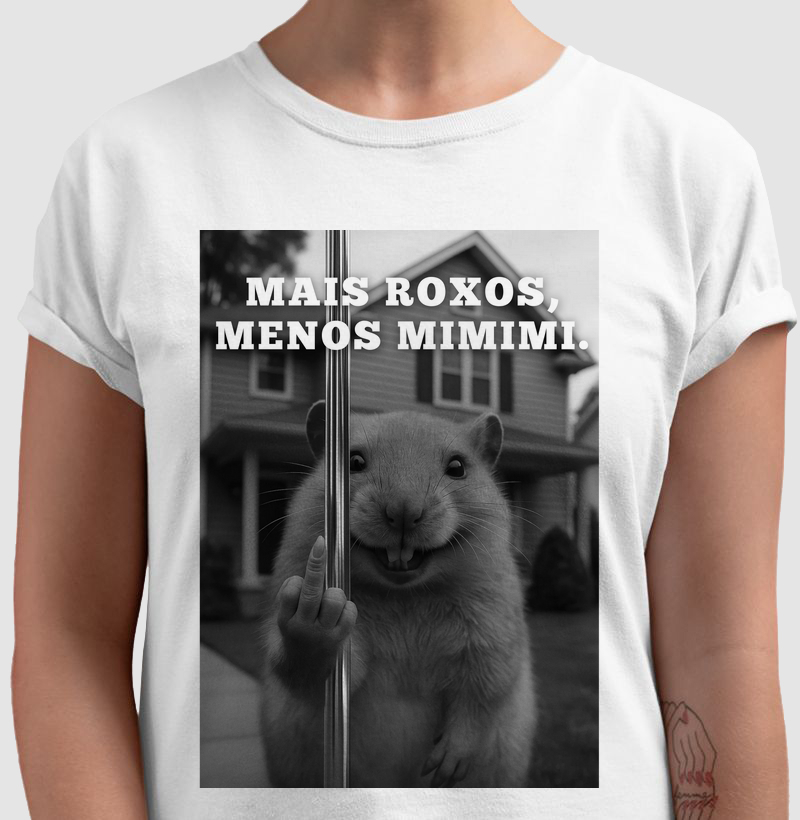 MAIS ROXOS, MENOS MIMIMI.