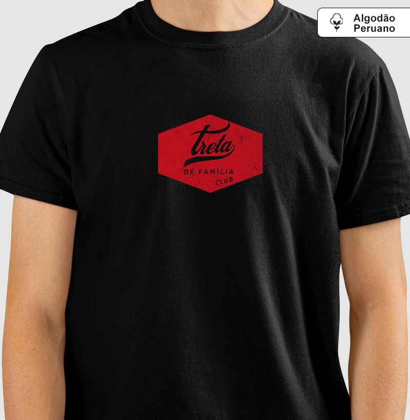 Camiseta Treta de Família Club - Algodão Peruano