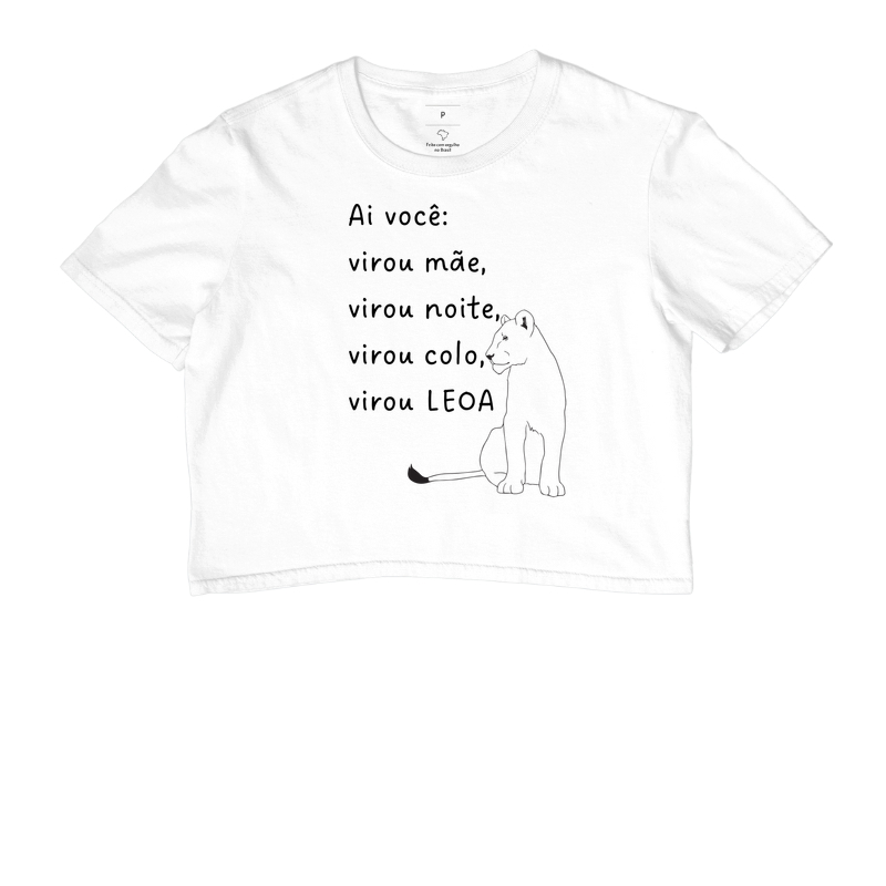 Camiseta ai eu virei mãe