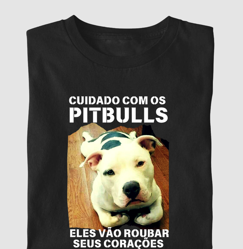 Cuidado com os Pitbulls eles vão roubar seus corações