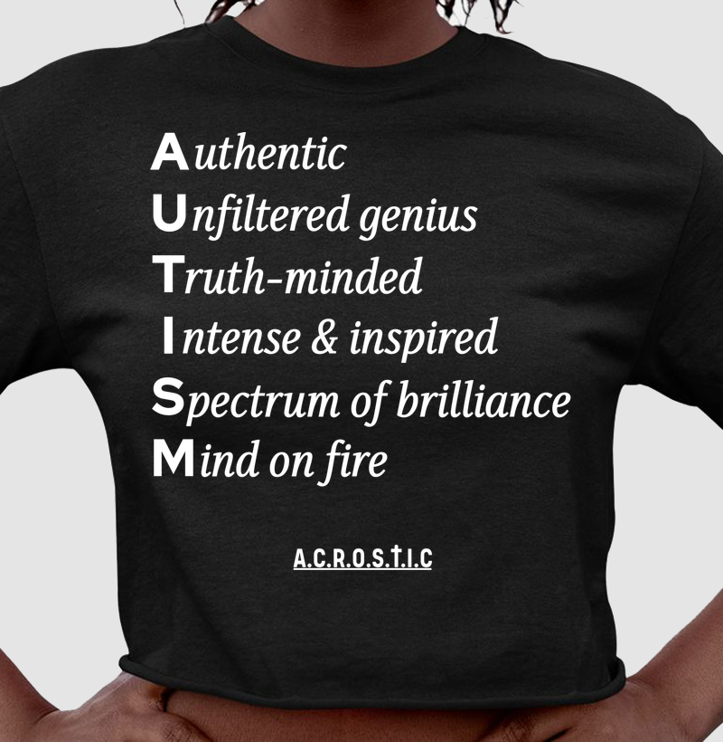 A.U.T.I.S.M | a.c.r.o.s.t.i.c