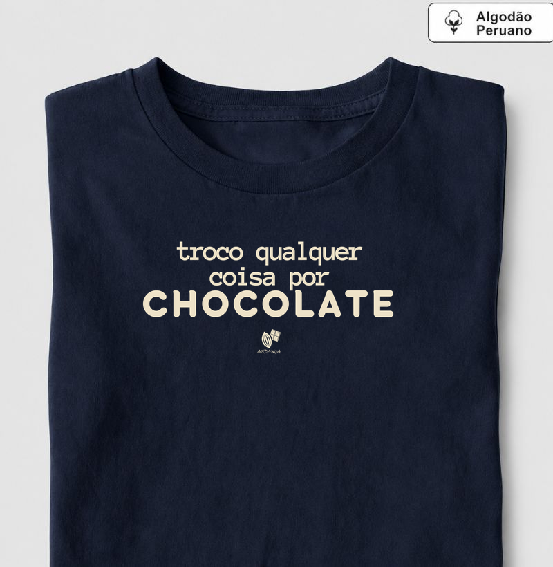 Troco qualquer coisa por chocolate