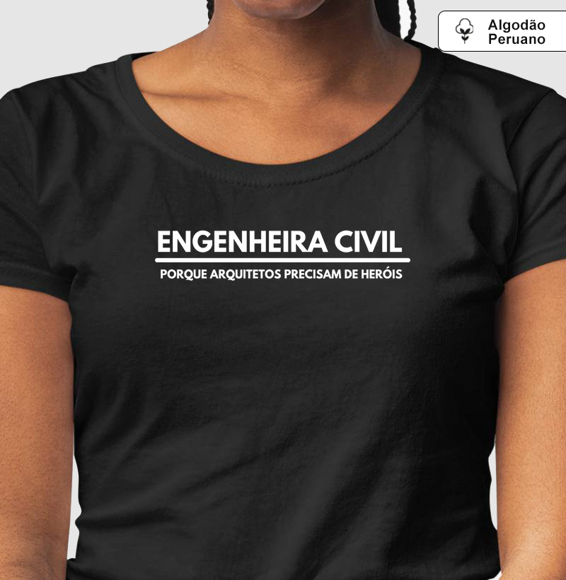 Engenheira Civil - Porque arquitetos precisam de heróis