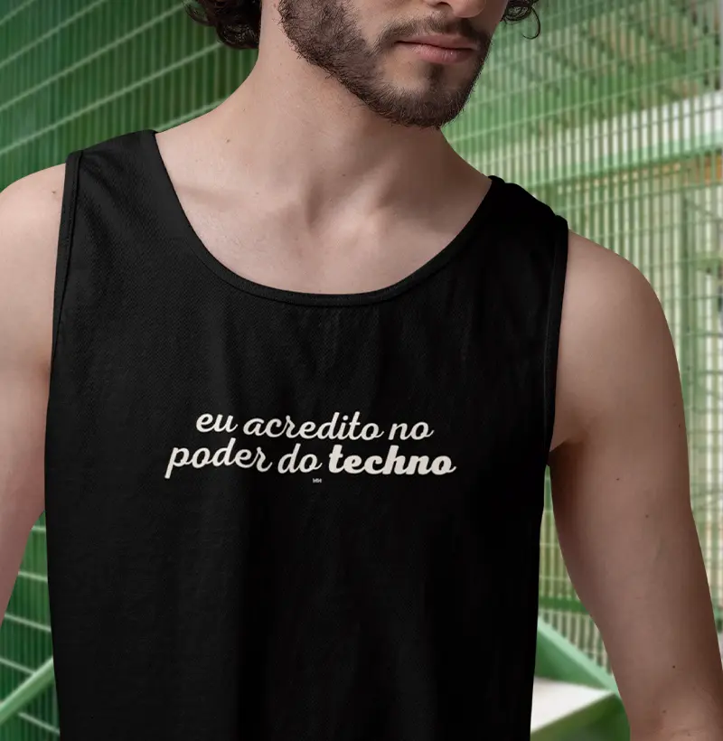 EU ACREDITO NO PODER DO TECHNO