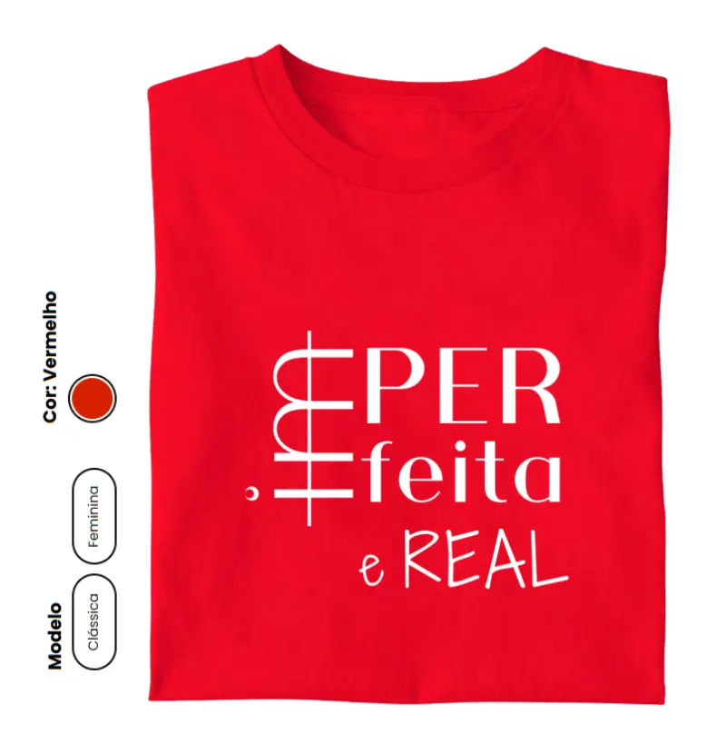 IMperfeita & REAL vermelha