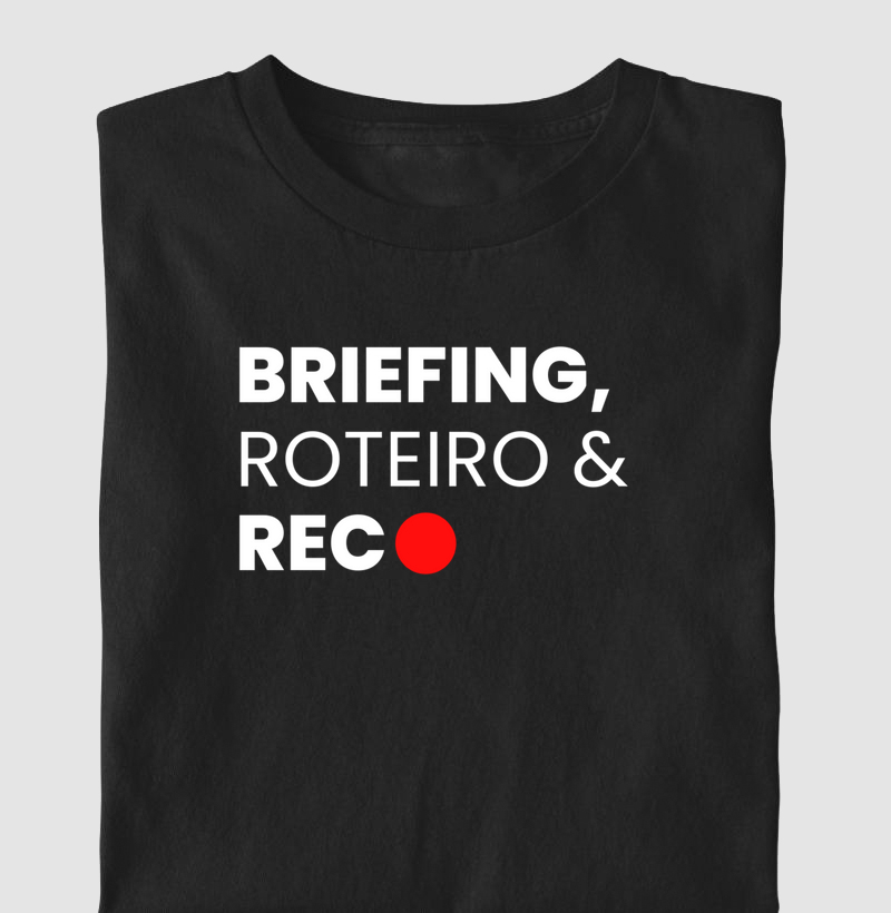 BRIEFING ROTEIRO E REC