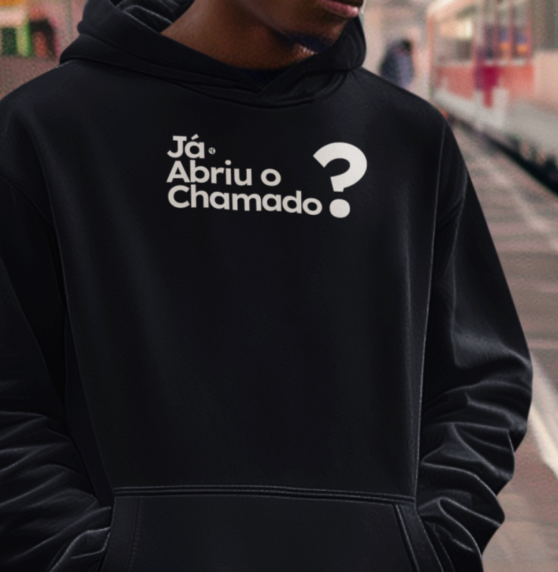 Já Abriu o Chamado?