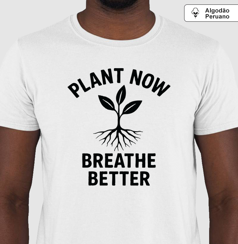 Plant Now Breathe Better