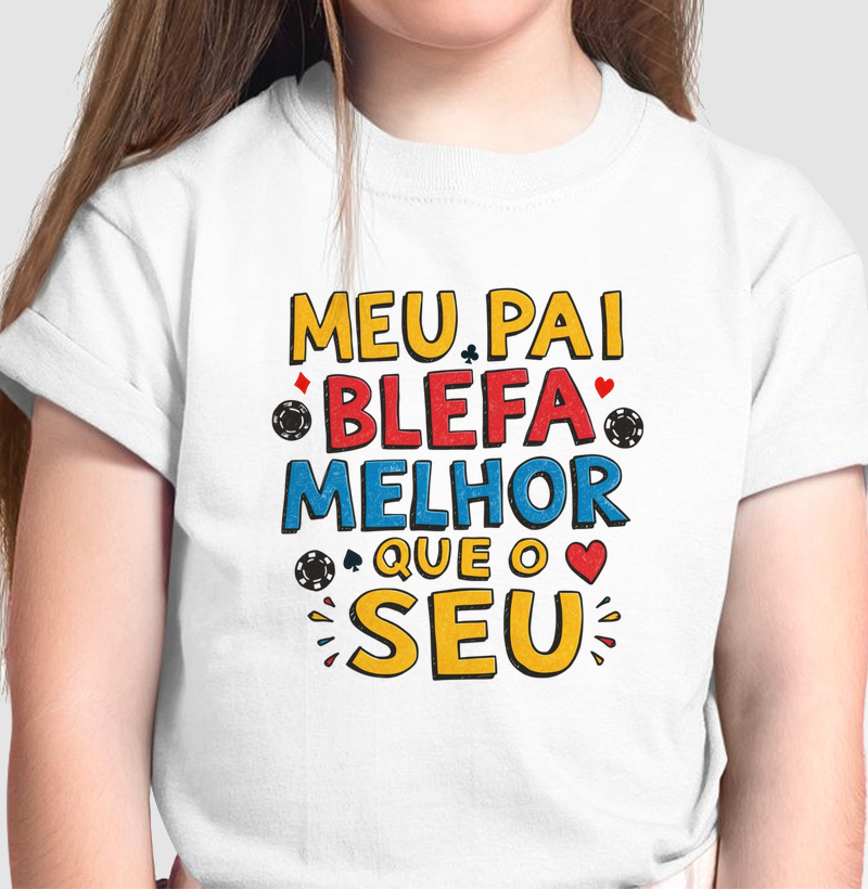 Meu Pai Blefa Melhor Que o Seu