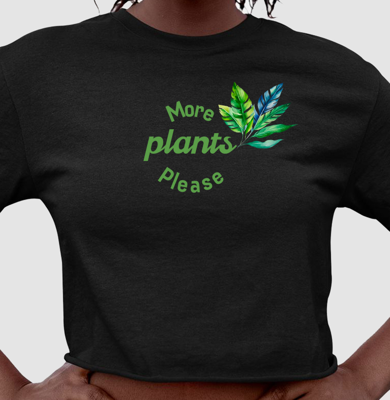 More plants please