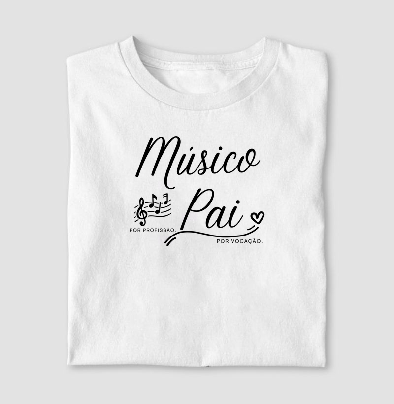Músico por profissão, pai por vocação