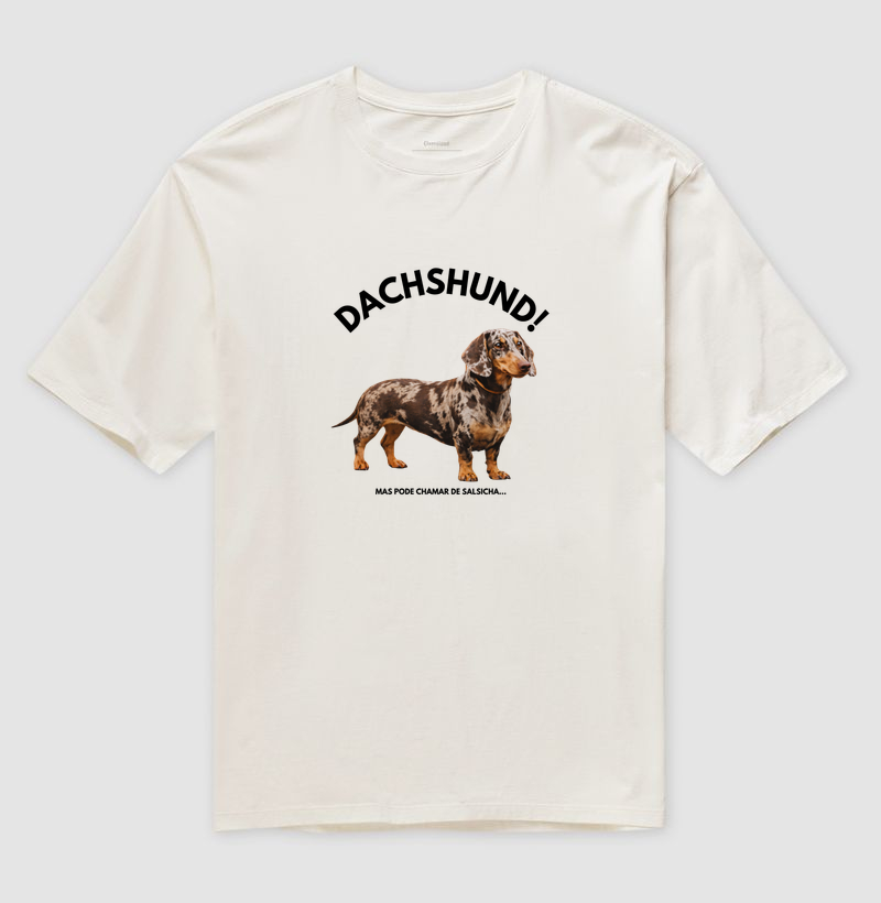 Dachshund: mas pode chamar de salsicha...