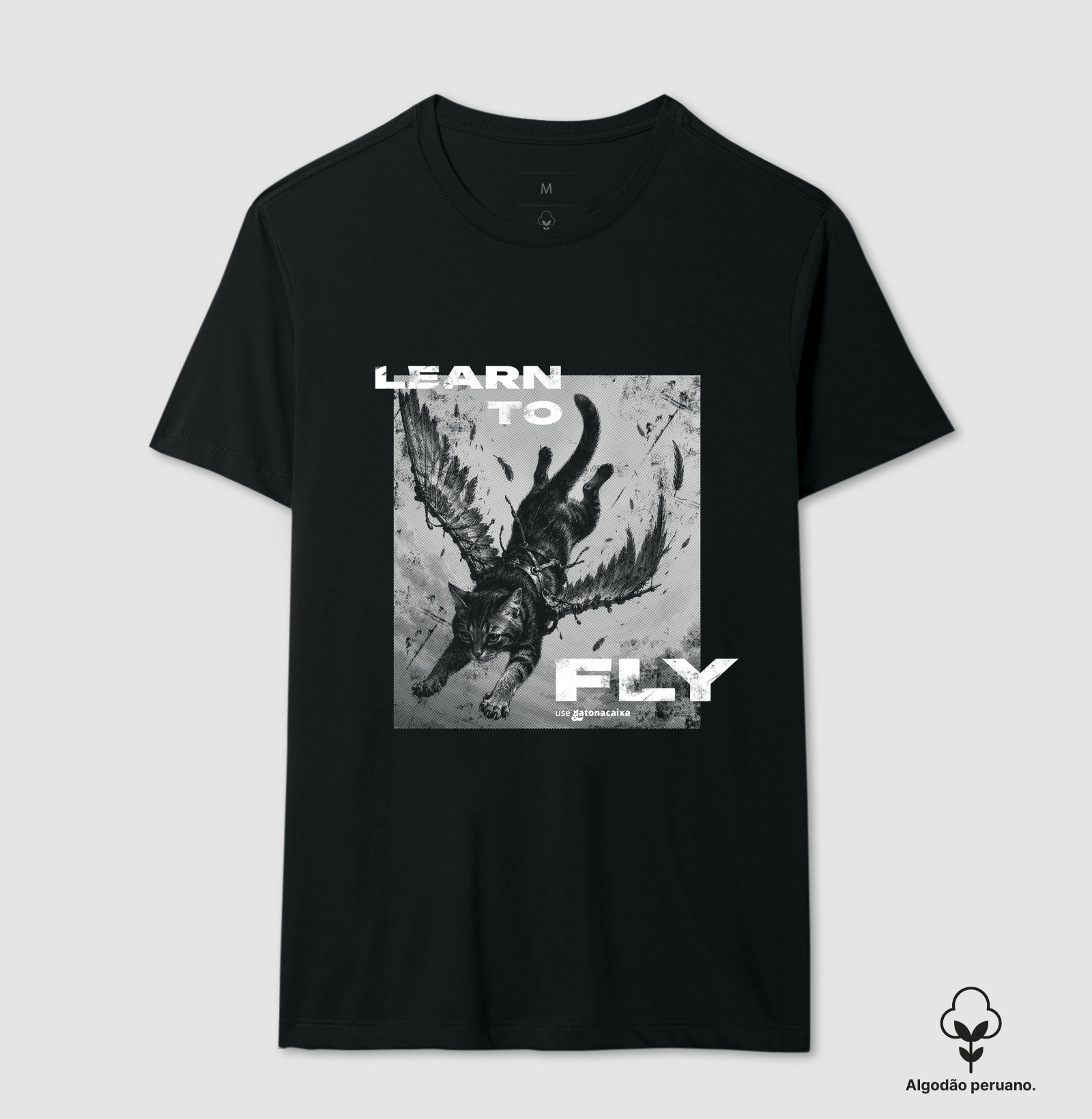 Learn to Fly - Camiseta Algodão Peruano