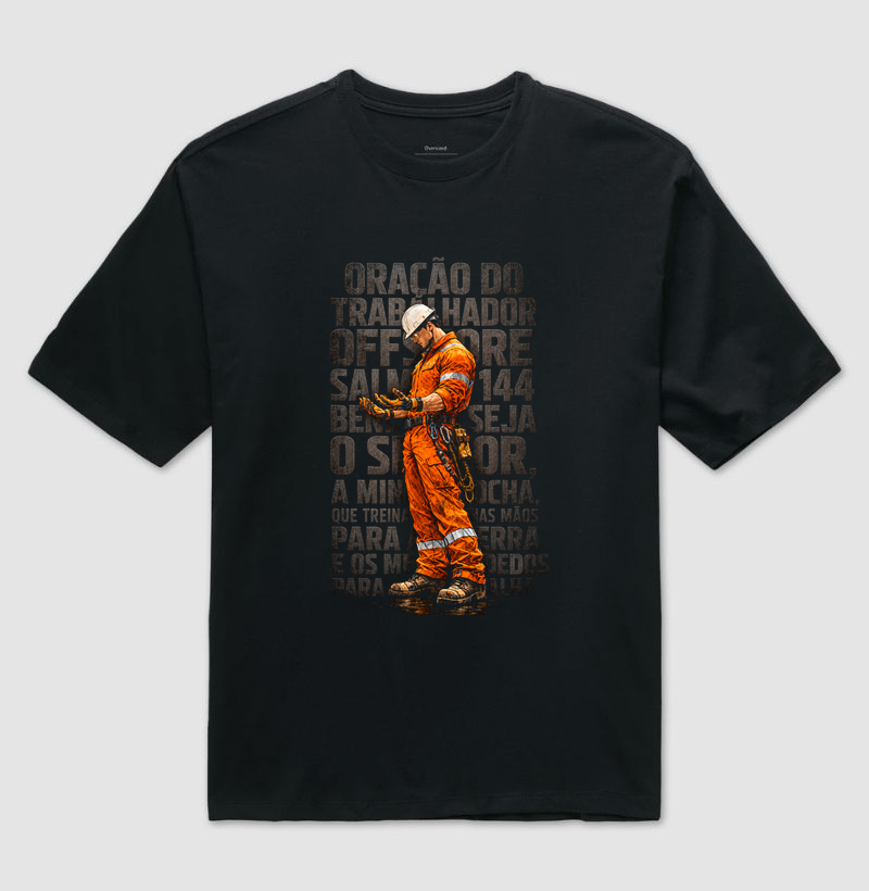 Oração do Trabalhador Offshore Salmo 144 - Camiseta Oversized
