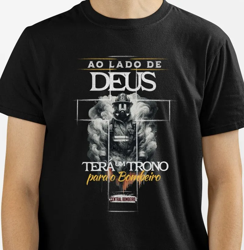 Ao Lado de Deus Terá um trono para o bombeiro