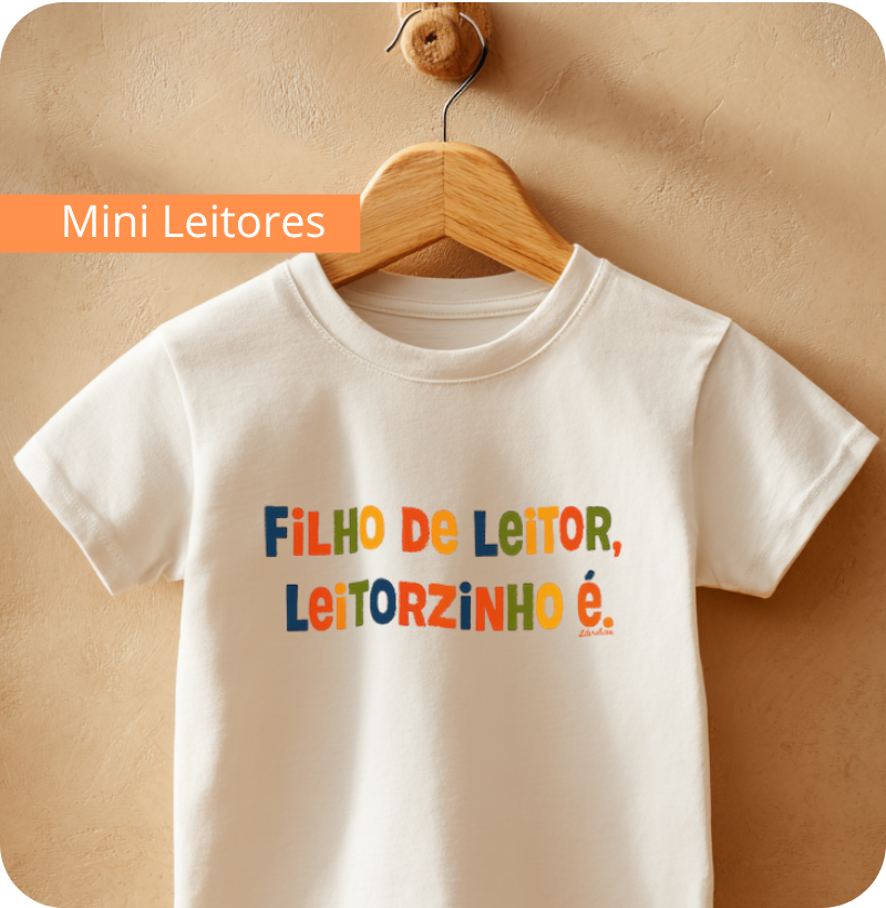 Filho de leitor, leitorzinho é