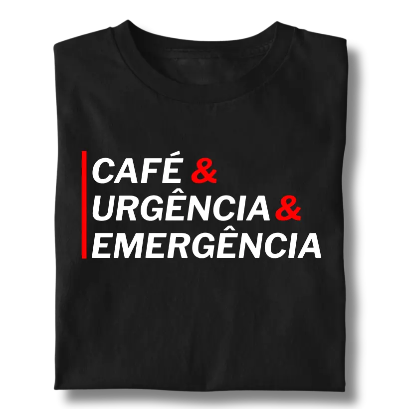 Café & Urgência & Emergência
