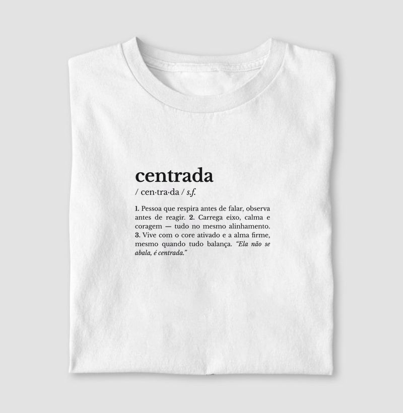 centrada – substantivo feminino