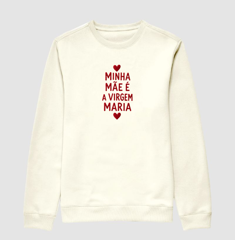 Minha mãe é a Virgem Maria