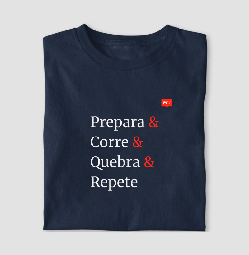 Prepara, Corre, Quebra e Repete: A Vida de Um Apaixonado