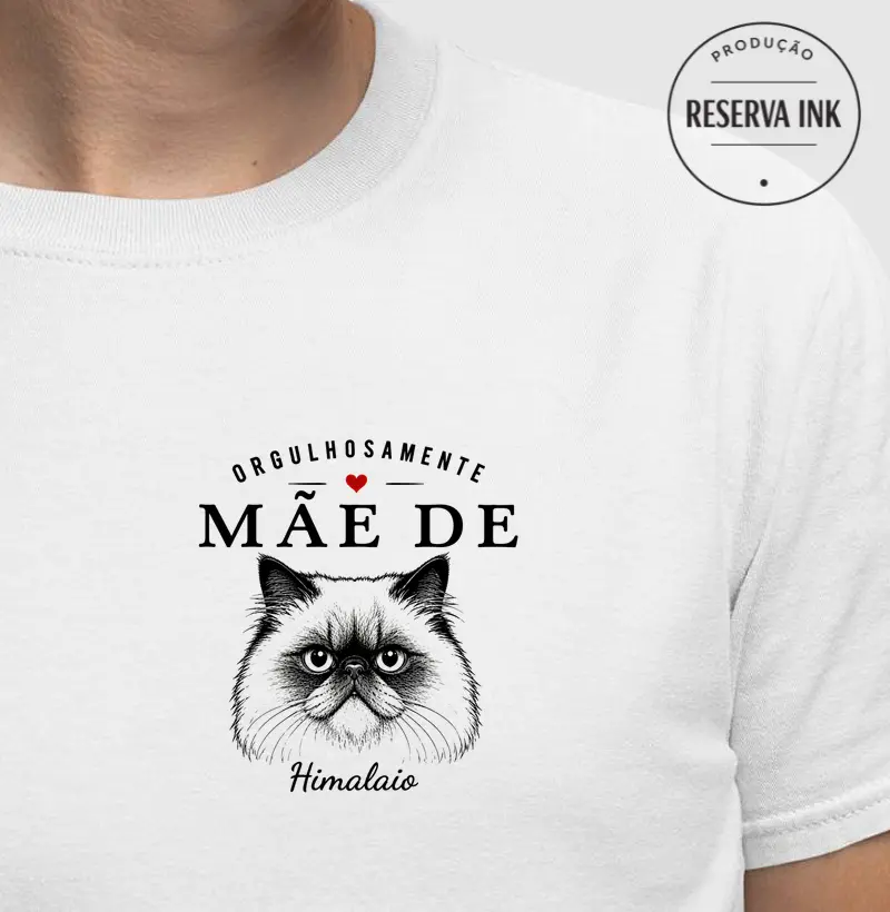 Orgulhosamente Mãe de Himalaio