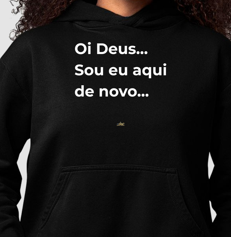 Oi Deus - Frase