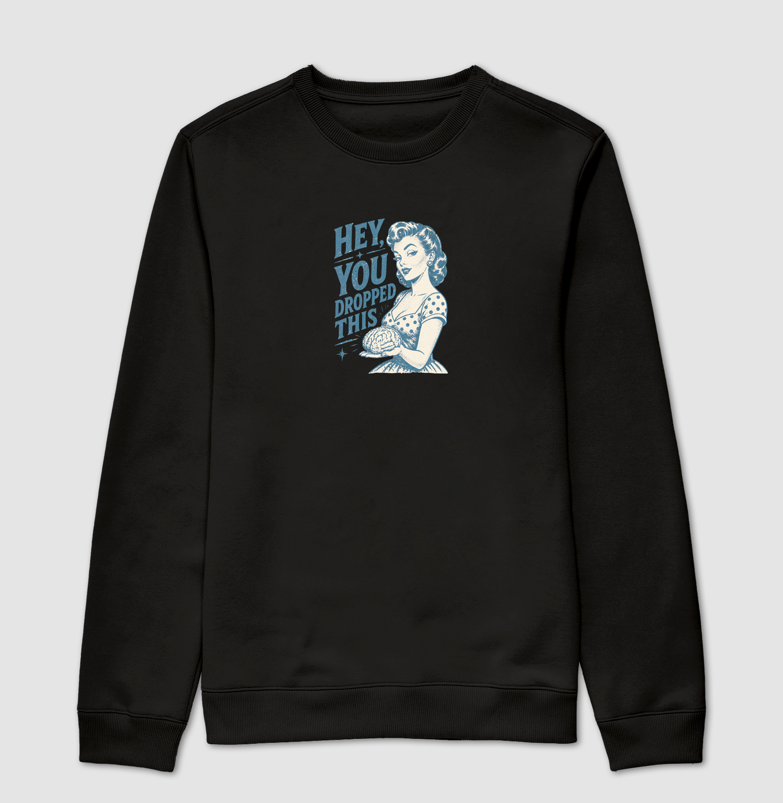 Hey You Dropped This