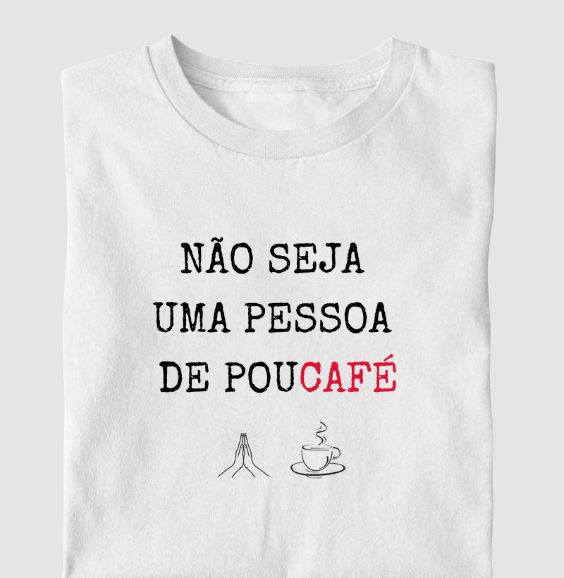 Fé e café, sempre!