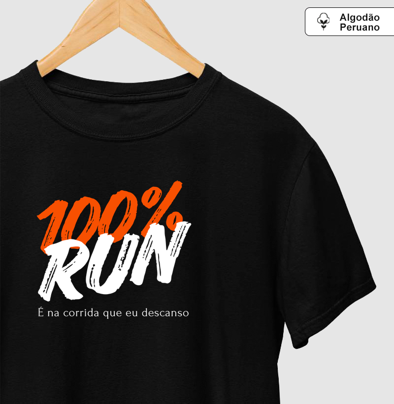 100% RUN - É na corrida que eu descanso
